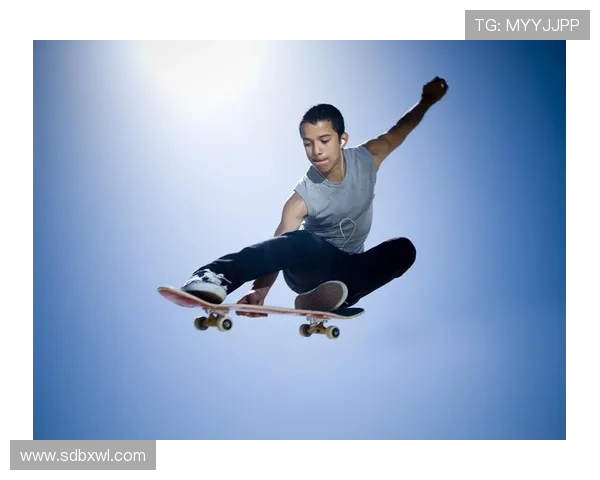 广州极限运动队在滑板精英赛中的精彩表现与实力分析 广州极限运动队在滑板精英赛中的精彩表现与实力分析