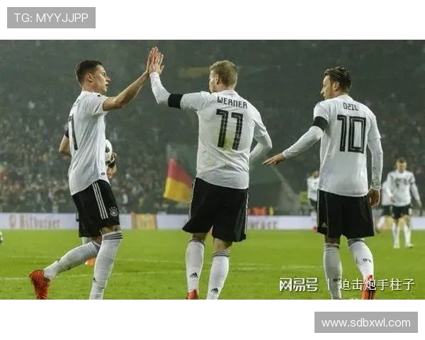 德国与墨西哥足球对决前瞻分析战术布局与球员状态全解析 德国与墨西哥足球对决前瞻分析战术布局与球员状态全解析